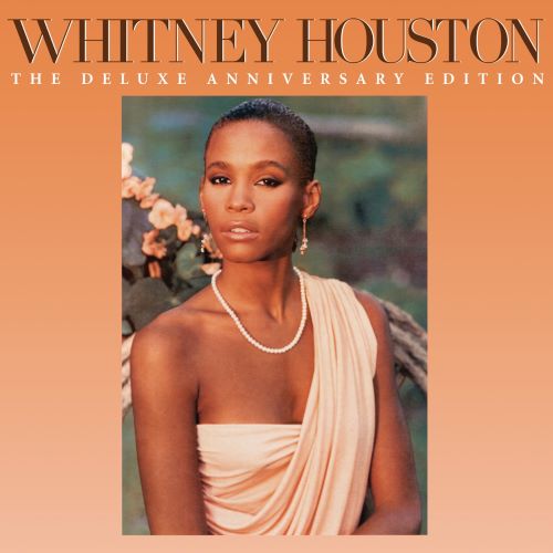 Whitney Houston 惠特妮·休斯顿 Whitney Houston (The Deluxe Anniversary Edition)-无损音乐
