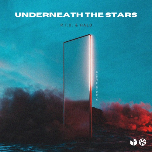 Underneath the Stars – Single – R.I.O. & Halo-无损音乐