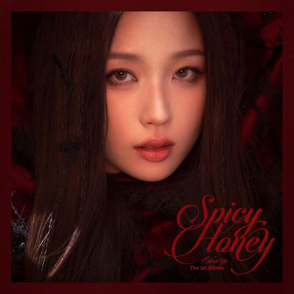 虞书欣 Esther Yu 《Spicy Honey》 2024 Hi-Res无损专辑 [Hi-Res Flac 314MB]-无损音乐/蓝光演唱会