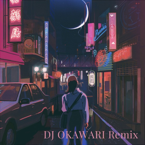 lovememore. (DJ Okawari Remix) – Single – dosii & DJ OKAWARI-无损音乐