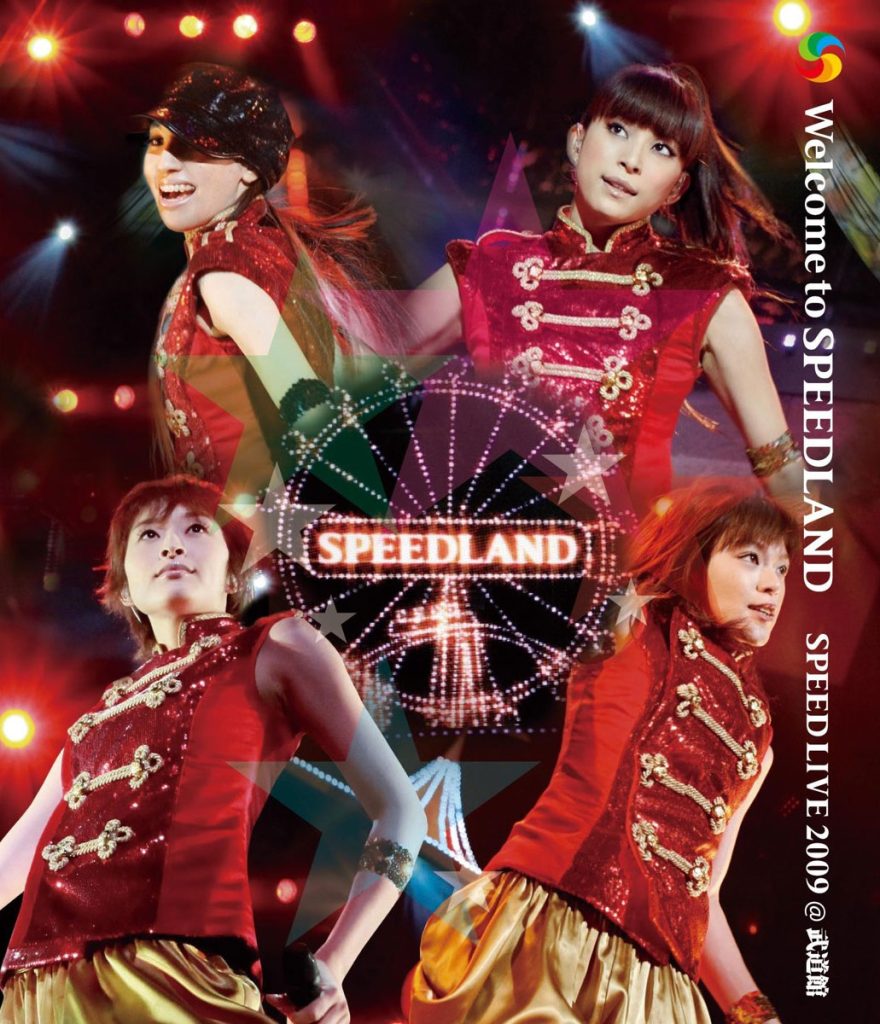 SPEED 《Welcome to SPEEDLAND SPEED Live @ Budokan 2010》 2009 演唱会 [2DVD ISO 12.2GB]-无损音乐/蓝光演唱会