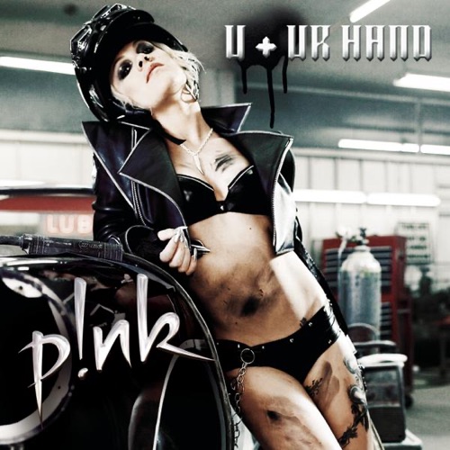 U + Ur Hand – EP – P!nk-无损音乐