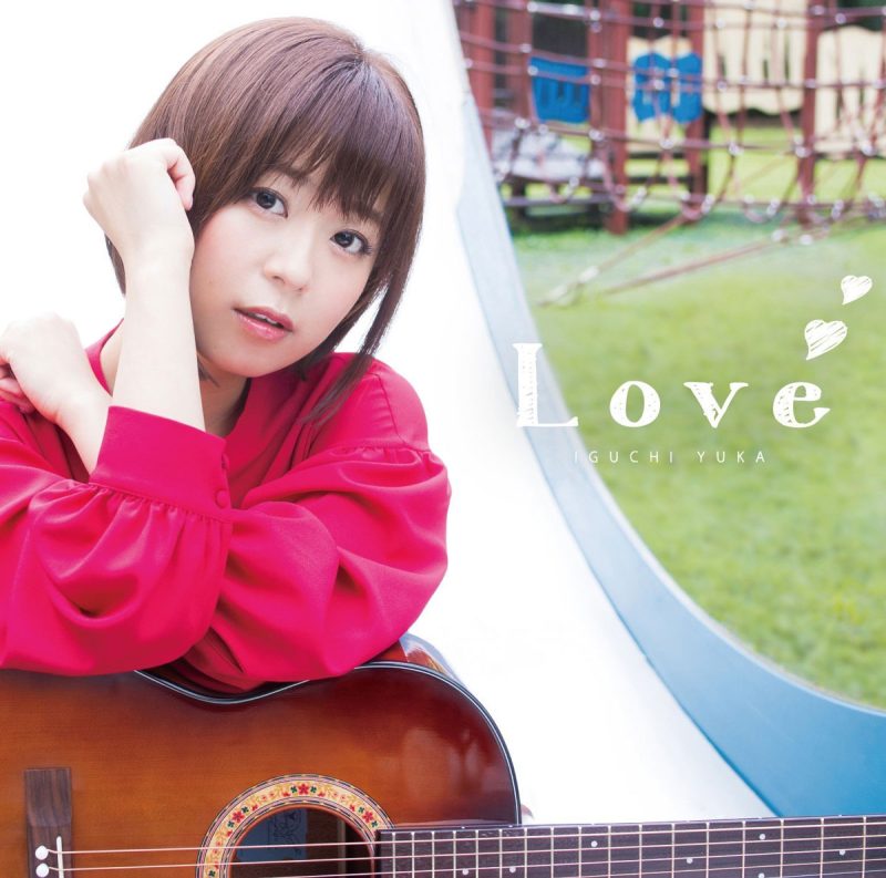 Yuka Iguchi 《Love》 2017 Hi-Res无损专辑 [Hi-Res Flac 819MB]-无损音乐/蓝光演唱会