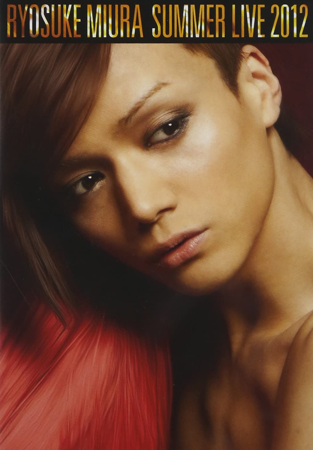 《三浦涼介 ryosuke miura summer live 《2DVD ISO 6.15GB》》 2012 演唱会 《三浦涼介 ryosuke miura summer live 《2DVD ISO 6.15GB》》 2012 演唱会