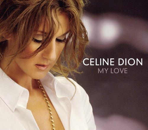 My Love (Radio Version) – Single – Céline Dion-无损音乐