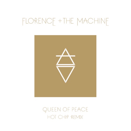 Queen of Peace (Hot Chip Remix) – Single – Florence + the Machine-无损音乐