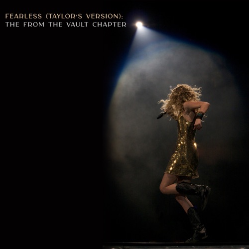 Fearless (Taylor’s Version): The From The Vault Chapter – EP – Taylor Swift-无损音乐