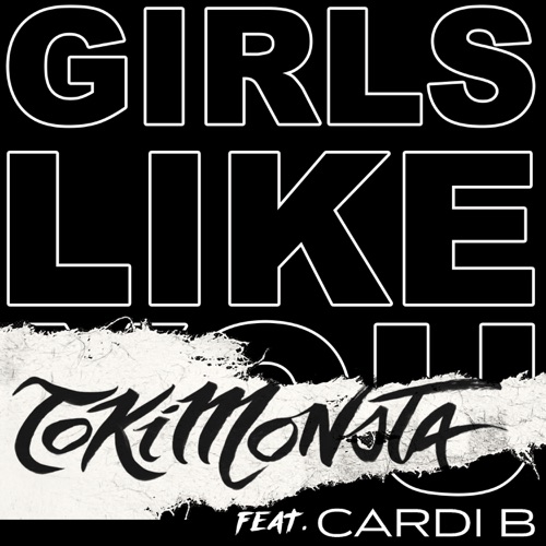Girls Like You (feat. Cardi B) [TOKiMONSTA Remix] – Single – Maroon 5-无损音乐