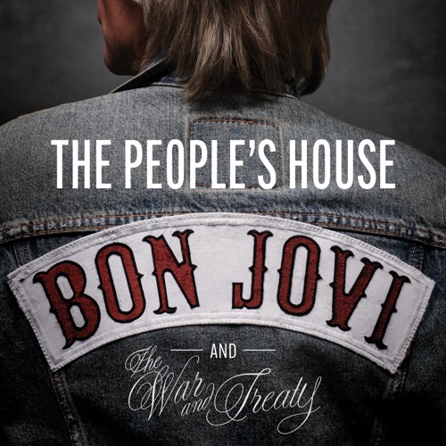 The People’s House – Single – Bon Jovi & The War And Treaty-无损音乐