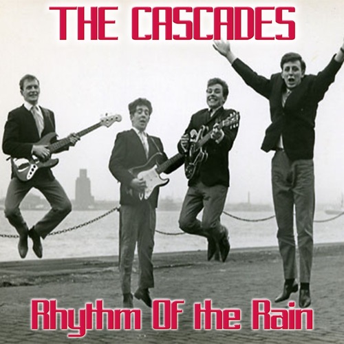 Rhythm of the Rain – Single – The Cascades-无损音乐