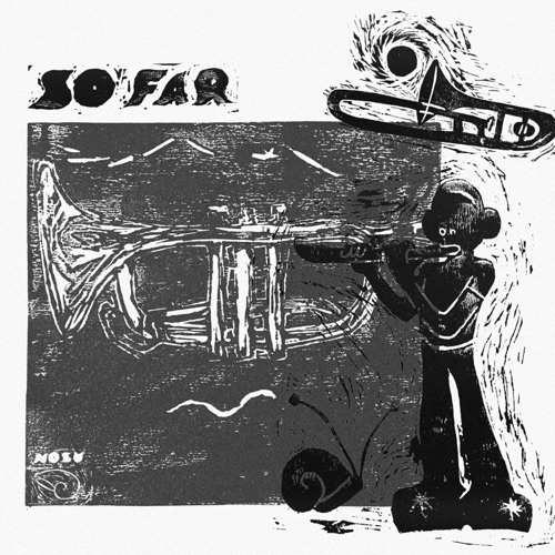 So Far – Single – 野巢Nosu-无损音乐