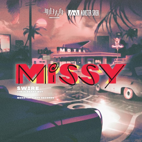 Missy – Single – 塞壬唱片-MSR, BaoUner, 吴奕妤 & 付小远-无损音乐