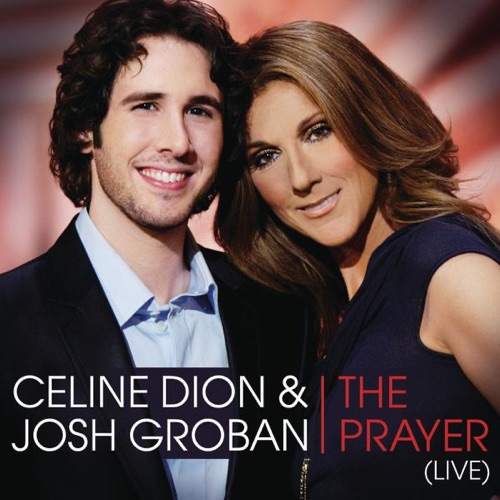 The Prayer – Single – Céline Dion & 乔诗・葛洛班-无损音乐