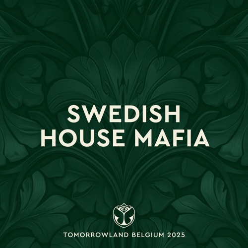 Tomorrowland比利时2025：瑞典House Mafia在Mainstage，周末2 （DJ Mix） – Swedish House MafiaTomorrowland Belgium 2025: Swedish House Mafia at Mainstage, Weekend 2 (DJ Mix)-无损音乐