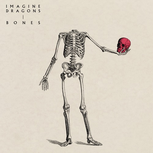 Bones – Single – Imagine Dragons-无损音乐