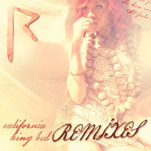 California King Bed (Remixes) – Rihanna-无损音乐
