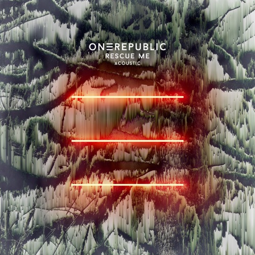Rescue Me (Acoustic) – Single – OneRepublic-无损音乐