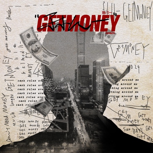 Get Money – Single – 孙八一-无损音乐