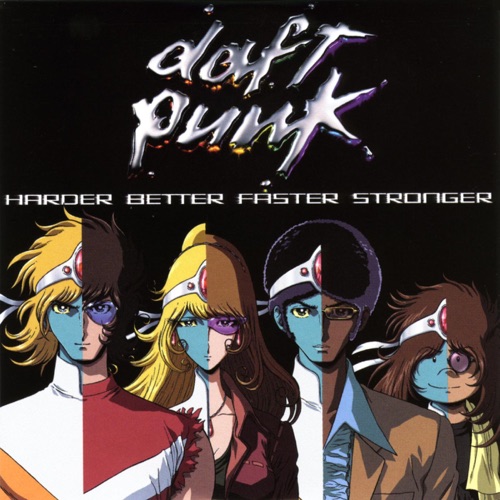 Daft Punk 《Harder Better Faster Stronger – Single – Daft Punk》 演唱会 [Radio Edit]-无损音乐