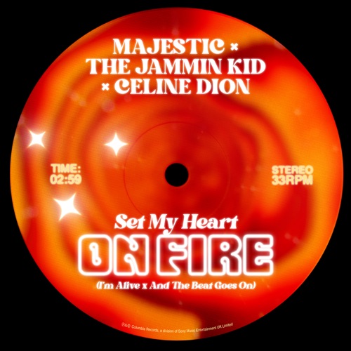 Set My Heart On Fire (I’m Alive x And The Beat Goes On) – Single – Majestic, The Jammin Kid & Céline Dion-无损音乐
