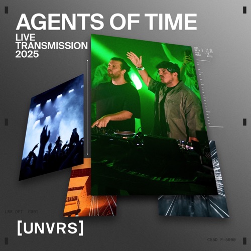 [UNVRS]: 2025年7月11日[DJ Mix] – Agents Of TimeAgents Of Time at [UNVRS]: Jul 11, 2025 [DJ Mix]-无损音乐
