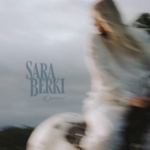 Outrun – EP – Sara Berki-无损音乐