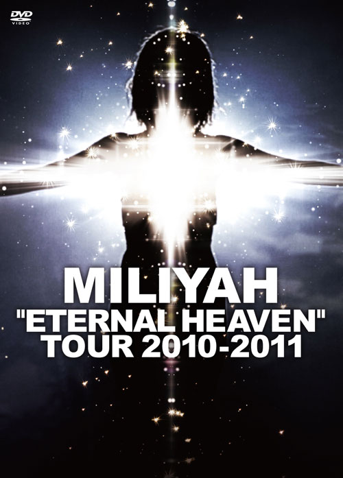 加藤米莉亚 Miliyah Kato 《“ETERNAL HEAVEN” TOUR》 2010 演唱会 [DVD ISO 7.36 GB]-无损音乐/蓝光演唱会