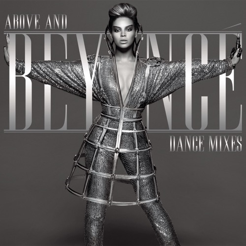 Above and Beyoncé – Dance Mixes – Beyoncé-无损音乐