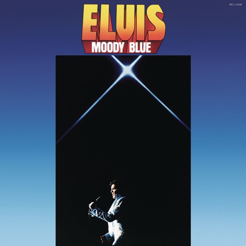 Moody Blue – Elvis Presley-无损音乐