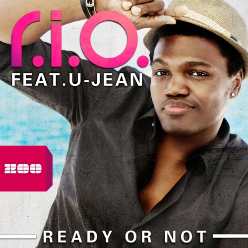 Ready or Not (Remixes) [feat. U-Jean] – Single – R.I.O.-无损音乐