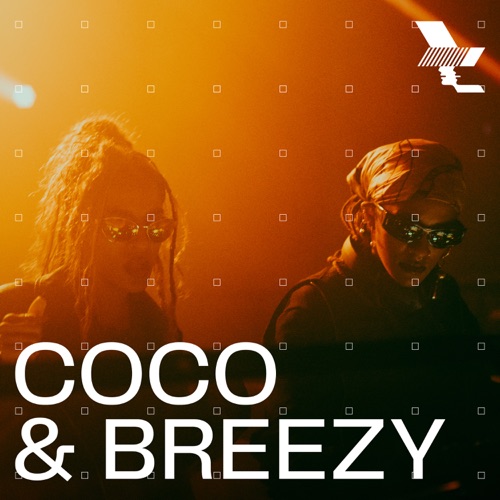 The Warehouse Project: Coco & Breezy，曼彻斯特，2024年11月15日（DJ Mix） – Coco & BreezyThe Warehouse Project: Coco & Breezy in Manchester, Nov 15, 2024 (DJ Mix)-无损音乐