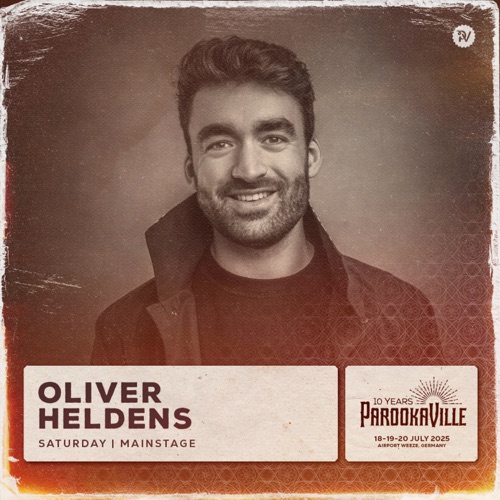 Oliver Heldens在Parookaville 2025 （DJ Mix） – Oliver HeldensOliver Heldens at Parookaville 2025 (DJ Mix)-无损音乐