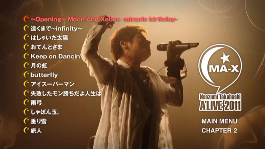 高橋直純 Naozumi Takahashi 《A’LIVE “MA-X” at SHIBUYA-AX .12.3》 2011 演唱会 [2DVD ISO 14GB]