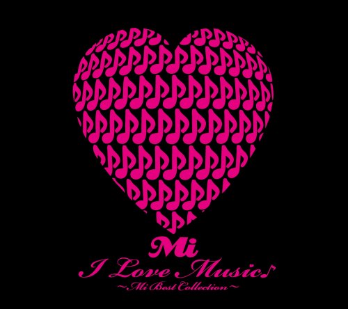 Mi 《I Love Music ~Mi Best Collection~ 付属DVD》 2008 演唱会 [DVD ISO 4.11GB]-无损音乐/蓝光演唱会