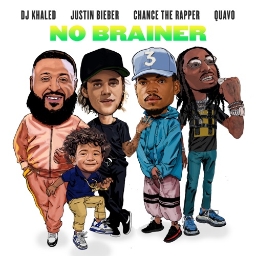 No Brainer (feat. Justin Bieber, Chance the Rapper & Quavo) – Single – DJ Khaled-无损音乐