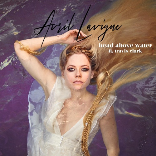 Head Above Water (feat. We the Kings) – Single – 艾薇儿-无损音乐