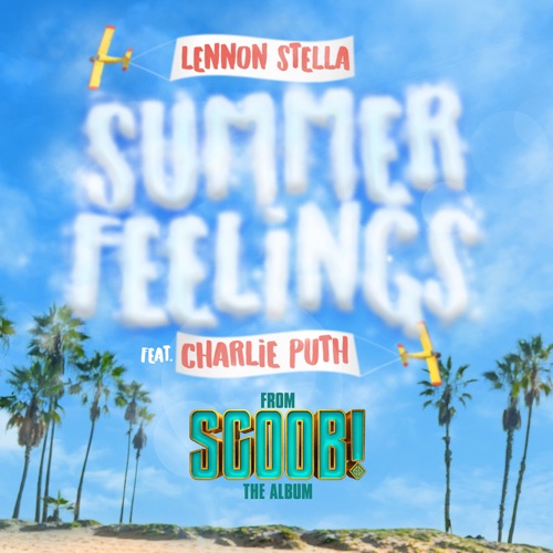 Summer Feelings (feat. Charlie Puth) – Single – Lennon Stella-无损音乐
