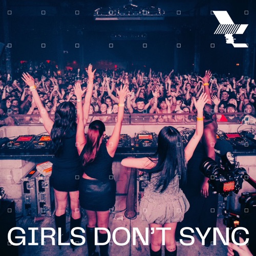 Girls Don’t Sync 《The Warehouse Project: Girls Don’t Sync曼彻斯特演唱会，11月1日 – Girls Don’t SyncThe Warehouse Project: Girls Don't Sync in Manchester, Nov 1,》 2024 演唱会 [DJ Mix]-无损音乐