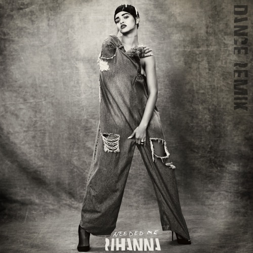 Needed Me (Dance Remix) – EP – Rihanna-无损音乐
