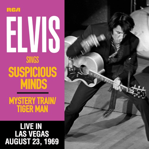 Elvis Presley 《Suspicious Minds – Single – Elvis Presley》 1969 演唱会 [Live in Las Vegas, August 23, 1969]-无损音乐