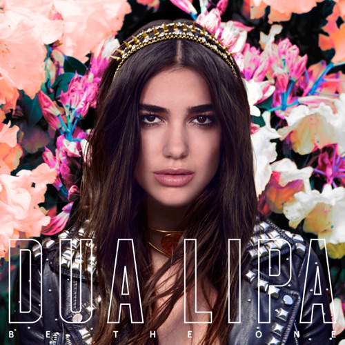 Be The One – Single – Dua Lipa-无损音乐