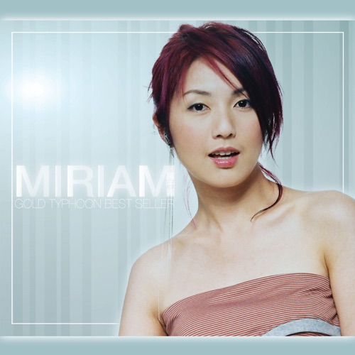 Gold Typhoon Best Sellers Series: Miriam Yeung – 杨千嬅-无损音乐