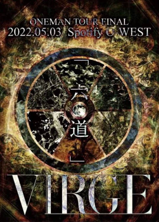 Virge 《ONE MAN TOUR FINAL「Rokudou」.05.03 Spotify O-WEST》 2022 演唱会 [DVD ISO 3.9GB]-无损音乐/蓝光演唱会