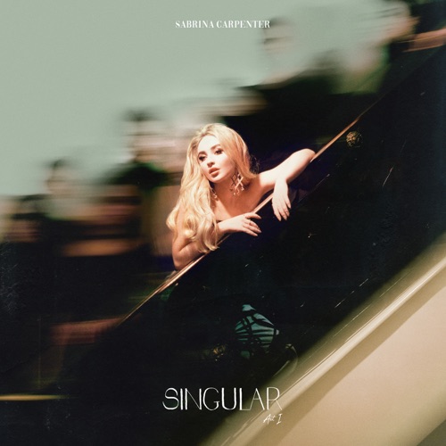 Singular Act I – Sabrina Carpenter-无损音乐