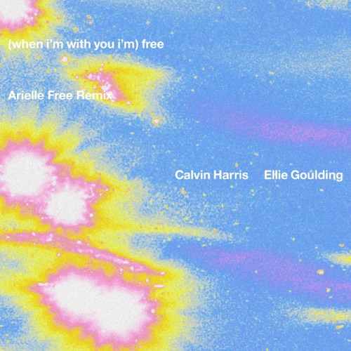 Free (Arielle Free Remix) – Single – Calvin Harris & Ellie Goulding-无损音乐