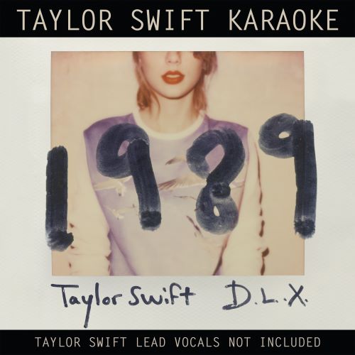 Taylor Swift Karaoke_ 1989 (Deluxe)-无损音乐