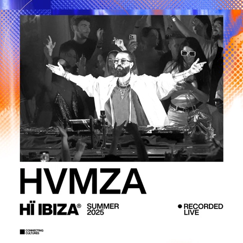 HVMZA 《现场：Hï伊比沙岛：7月3日 – HVMZALive At Hï Ibiza: Jul 3,》 2025 演唱会 [DJ Mix]-无损音乐