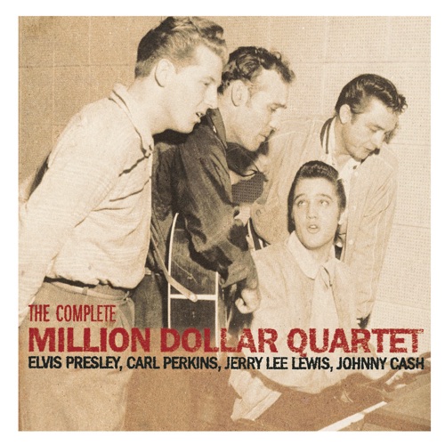The Complete Million Dollar Quartet – Elvis Presley, Carl Perkins, Jerry Lee Lewis & Johnny Cash-无损音乐