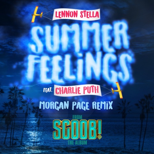 Summer Feelings (feat. Charlie Puth) [Morgan Page Remix] – Single – Lennon Stella-无损音乐