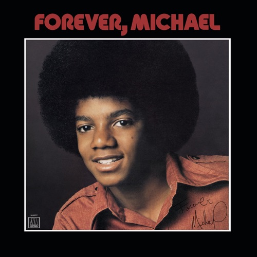 Forever, Michael – Michael Jackson-无损音乐